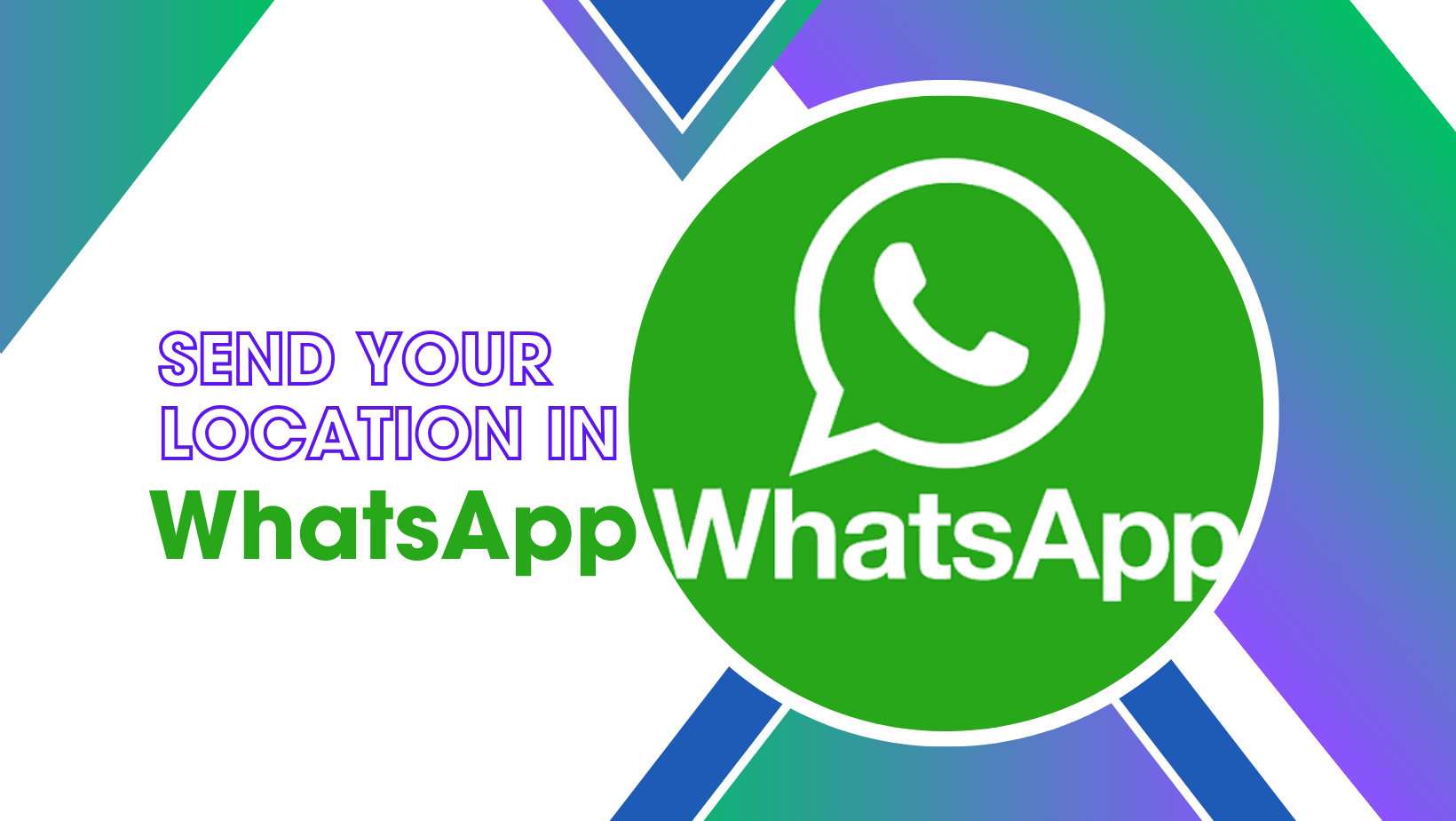 How to Send Your Location to others in WhatsApp