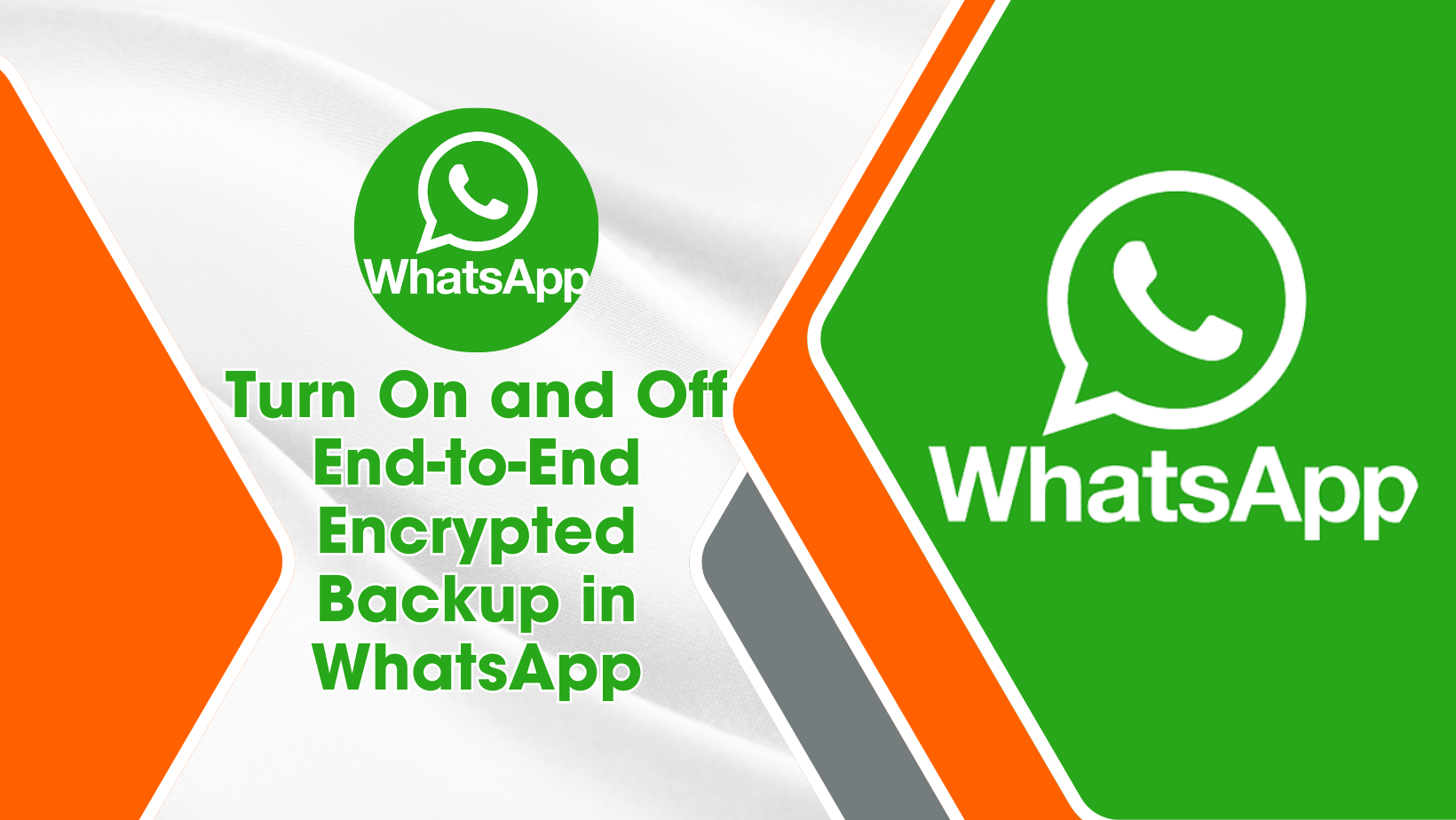 How to Turn On and Off End-to-End Encrypted Backup in WhatsApp