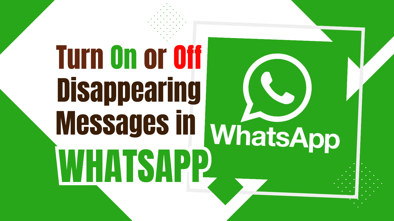 How to Turn On or Off Disappearing Messages in WhatsApp